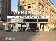 Opening of the WORKSHOP (Werkstatt), House  of Statistics, Berlin