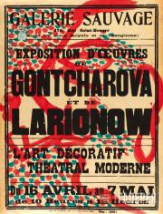 М.Ф.ЛАРИОНОВ. Афиша выставки М.Ф.Ларионова и Н.С.Гончаровой “L’Art decoratif Theatral moderne” в галерее Sauvage. 1918 М.Ф.ЛАРИОНОВ. Афиша выставки М.Ф.Ларионова и Н.С.Гончаровой “L’Art decoratif The